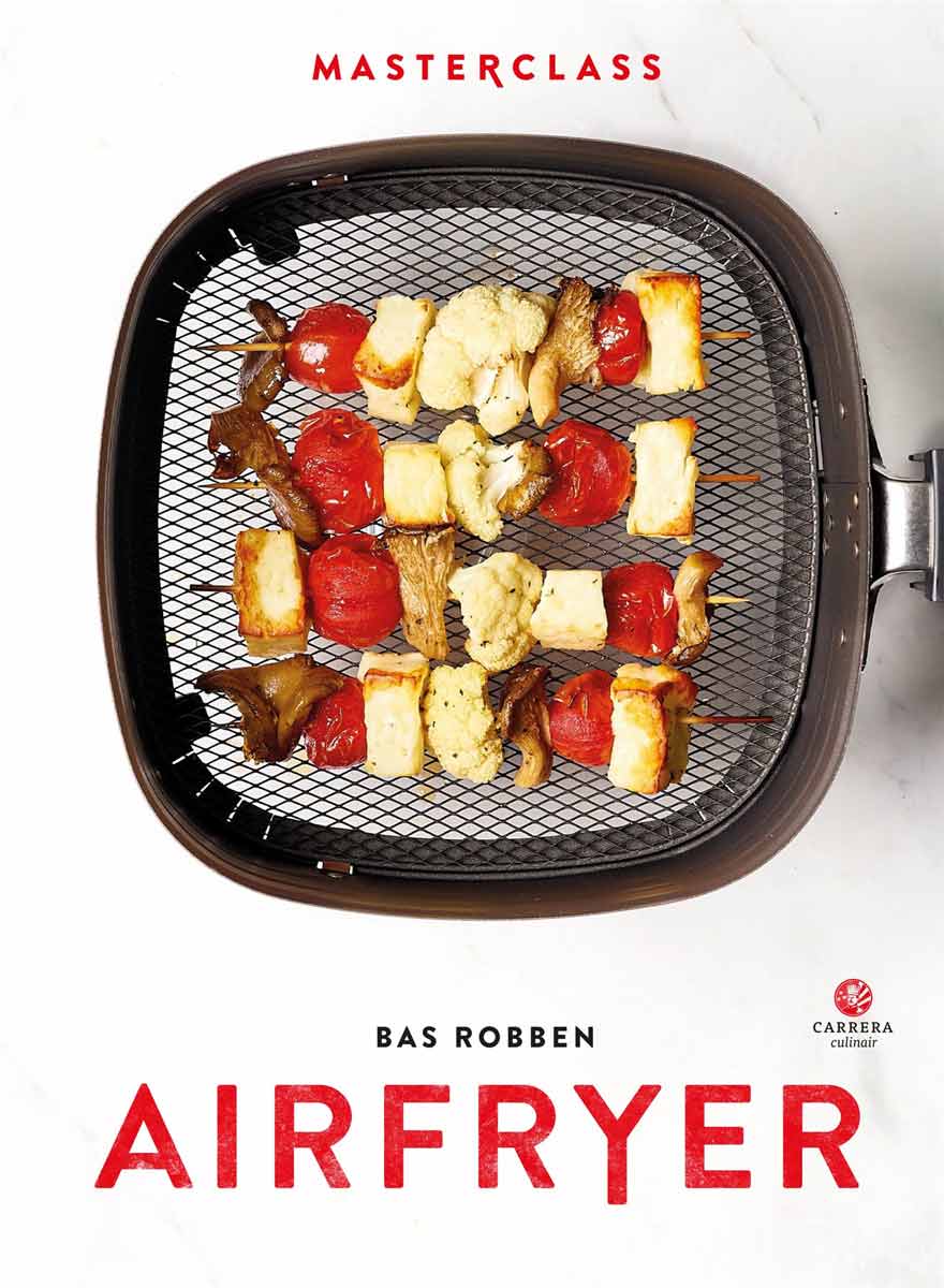 Masterclass Airfryer - Bas Robben